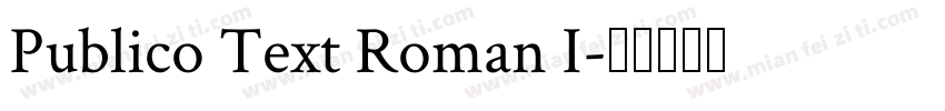Publico Text Roman I字体转换
